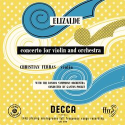 Cover of Elizalde: Violin Concerto; Encores (various) (Christian Ferras Edition, Vol. 1)