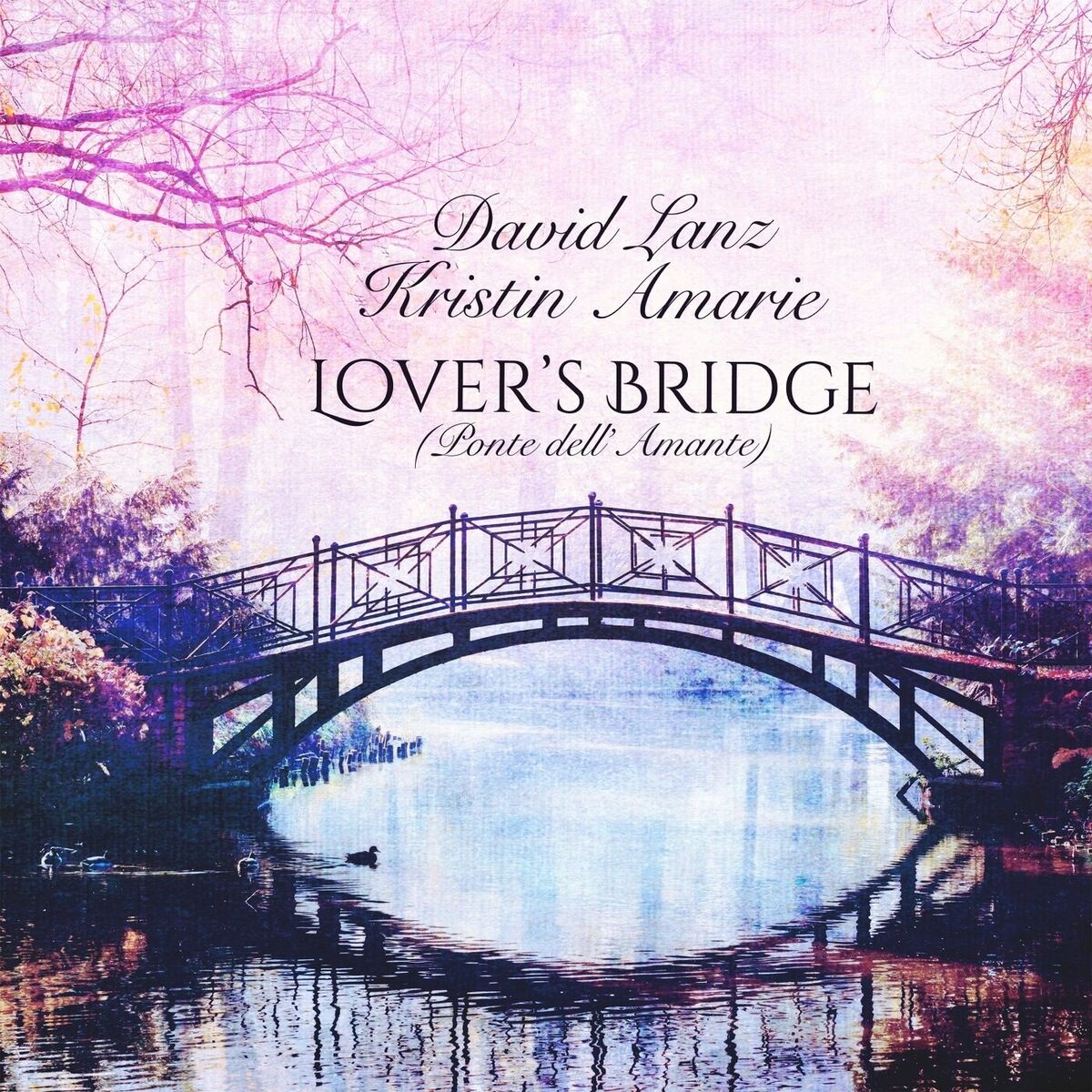 Album cover of Lover’s Bridge (Ponte Dell’amante)