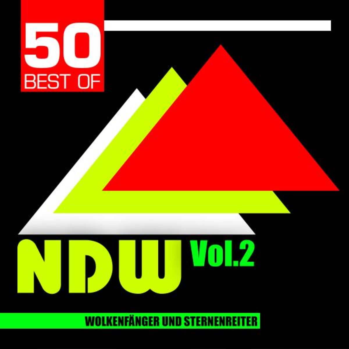 Album cover of 50 Best of Neue Deutsche Welle, Vol. 2