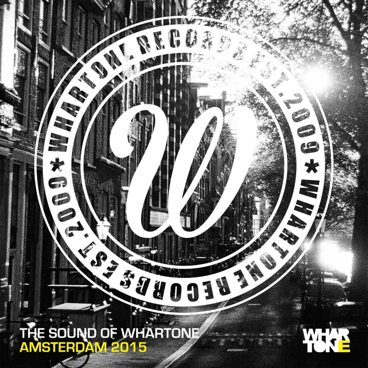 Album cover of The Sound Of Whartone Amsterdam 2015