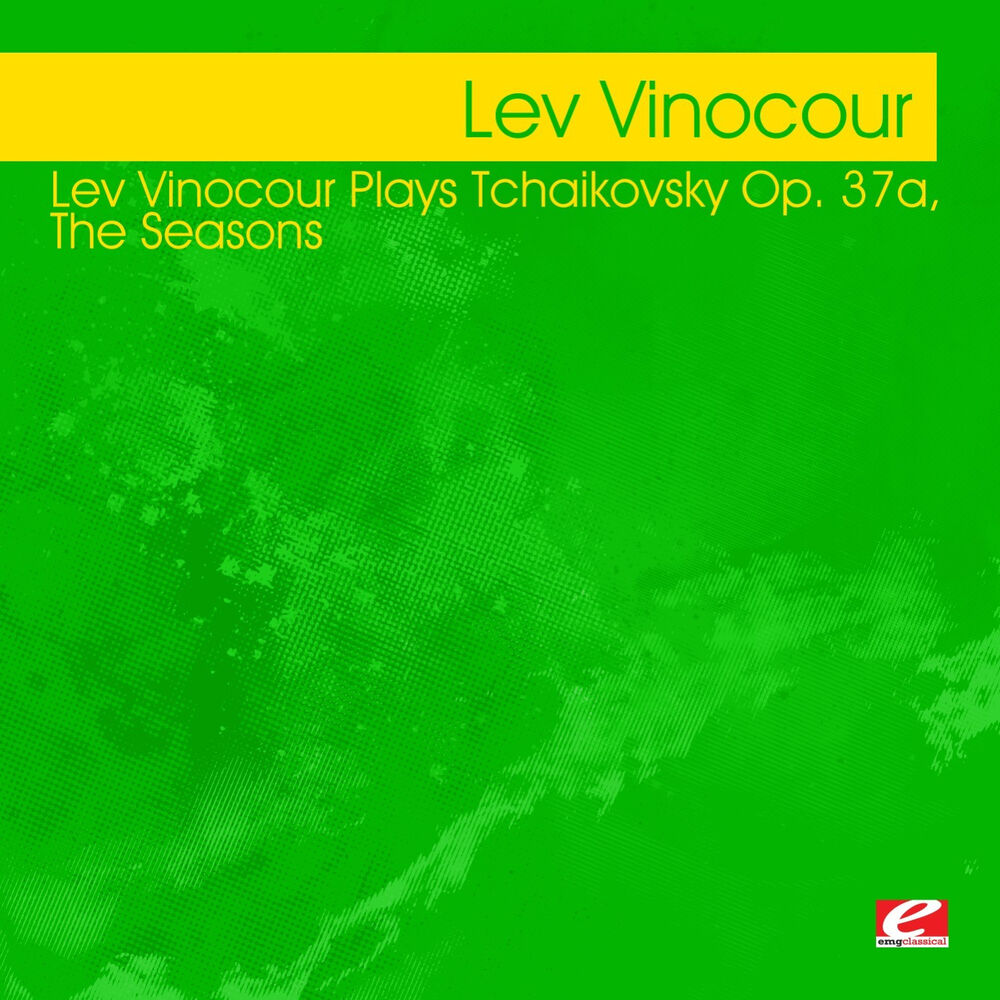 Picture of Lev Vinocour Plays Tchaikovsky Op 37a, The Seasons (Digitally Remastered)