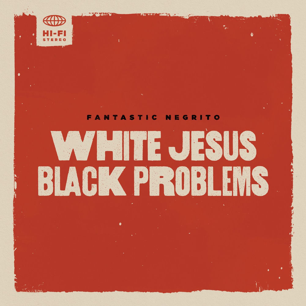 Portada de White Jesus Black Problems
