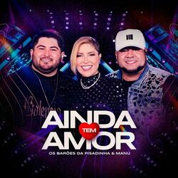Cover of Ainda Tem Amor
