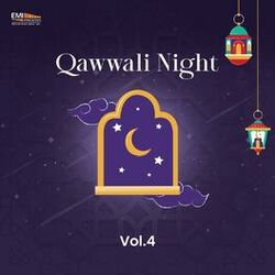 Cover of Qawwali Night, Vol. 4