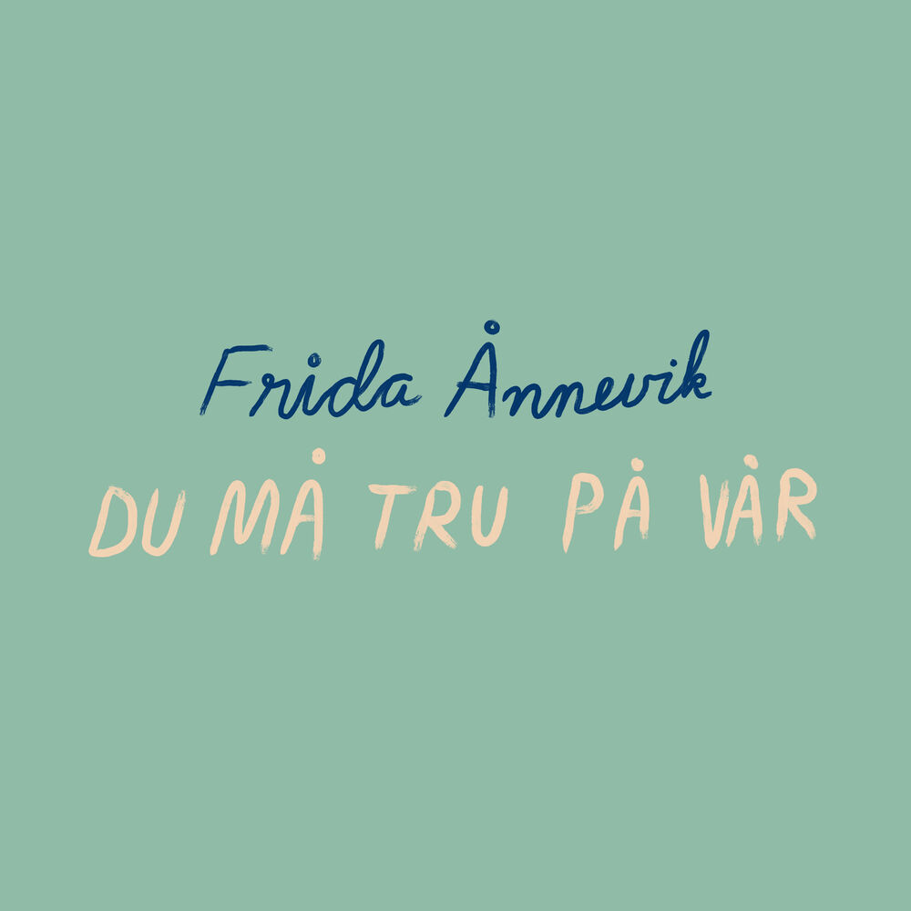 Picture of Du må tru på vår