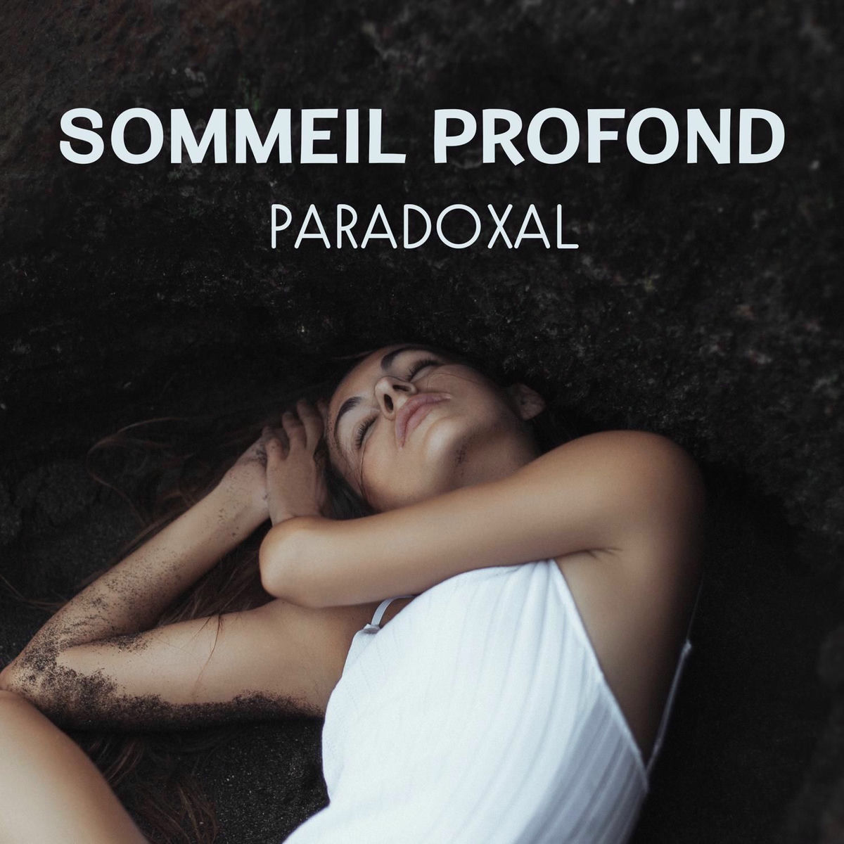 Album cover of Sommeil profond paradoxal - Remèdes naturels pour mieux dormir, La musique essentielle avant dormir, Relax, Calme et détente