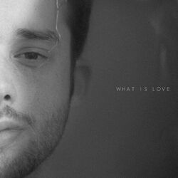 Cover of What Is Love