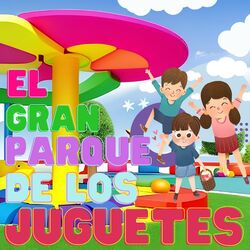 Cover of El Gran Parque De Los Juguetes