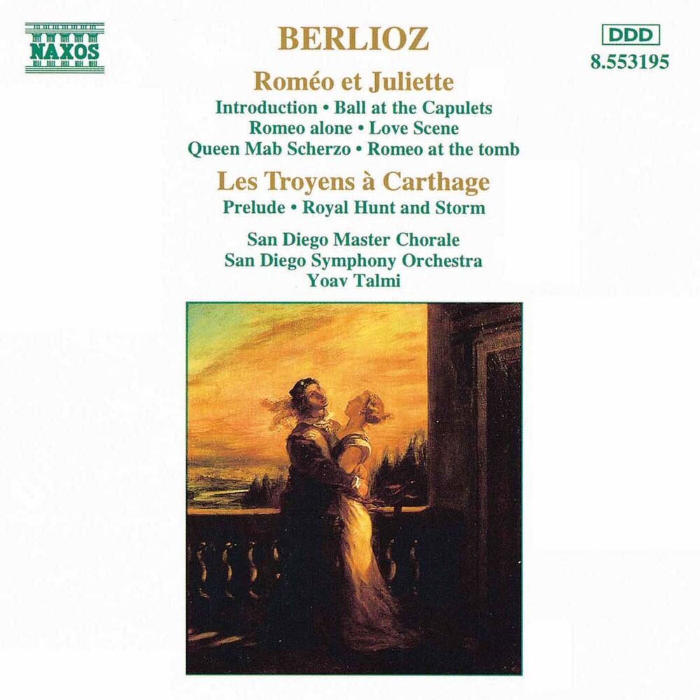 Picture of Berlioz: Romeo Et Juliette / Les Troyens A Carthage