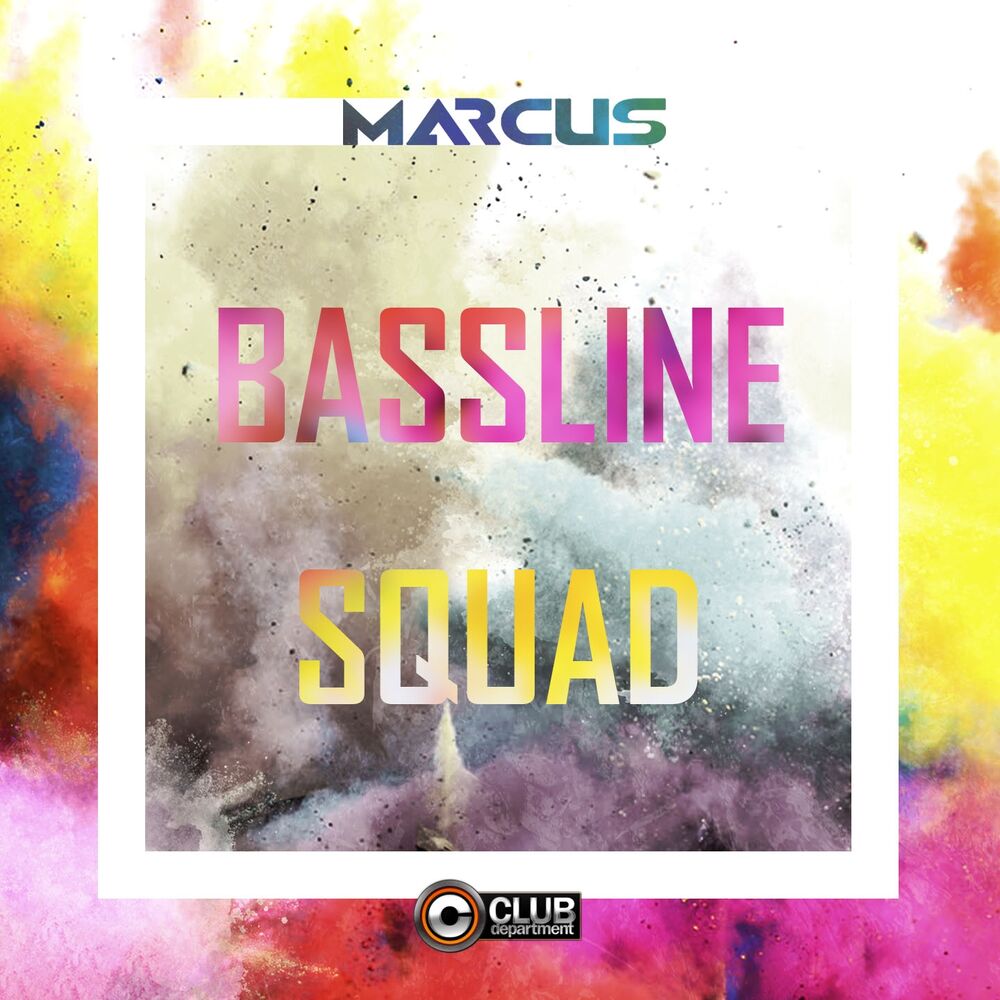 Picture of Bassline Squad
