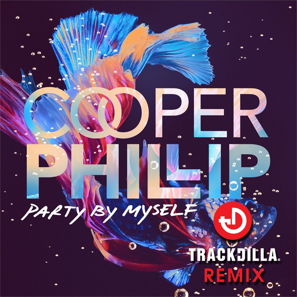 Picture of Party By Myself (Trackdilla Remix)