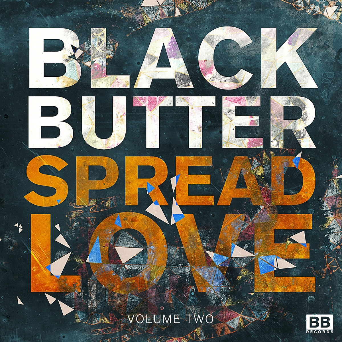 Album cover of Black Butter Spread Love, Vol. 2