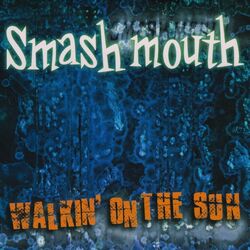 Cover of Walkin’ On The Sun (Remixes)