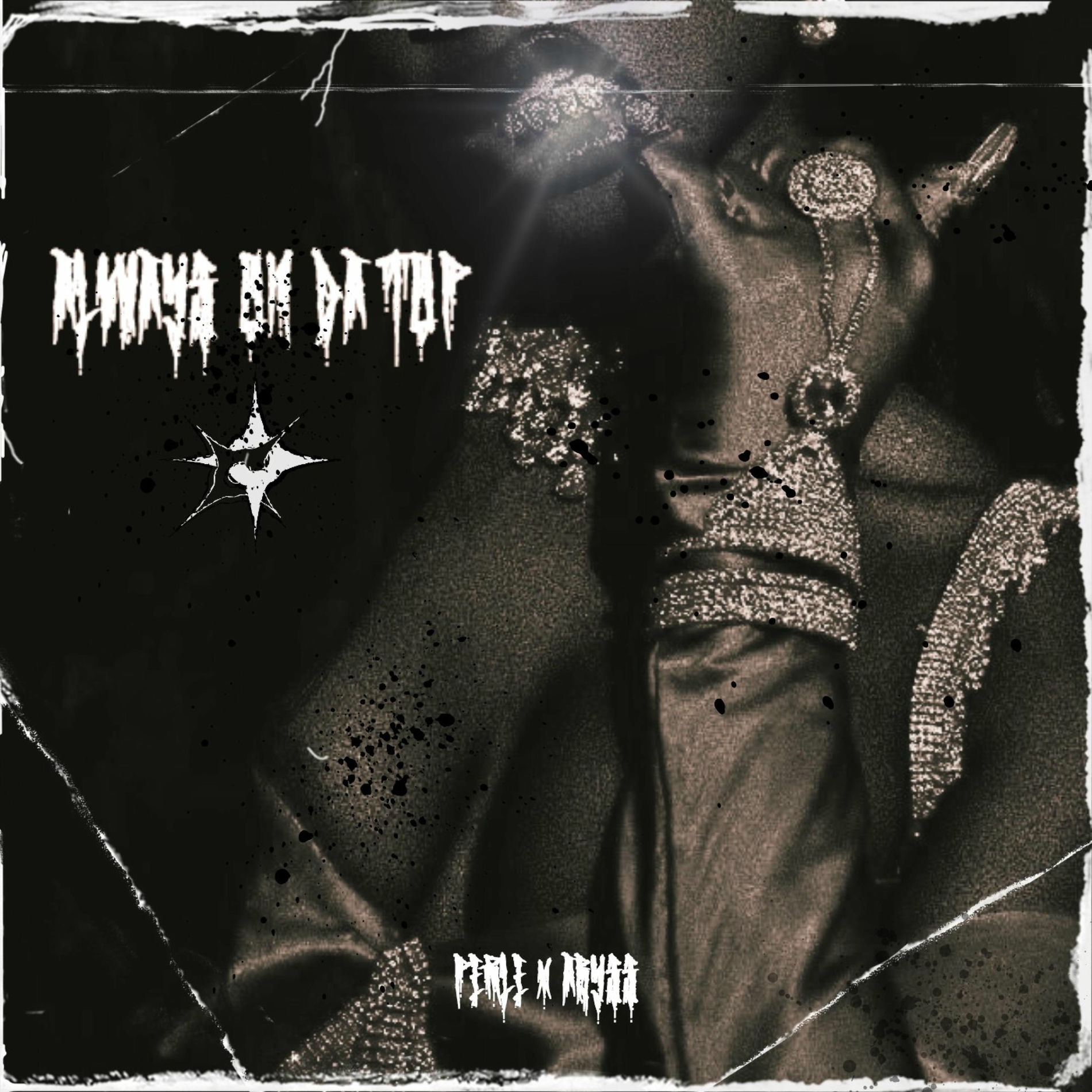 Album cover of ALWAYS ON DA TOP