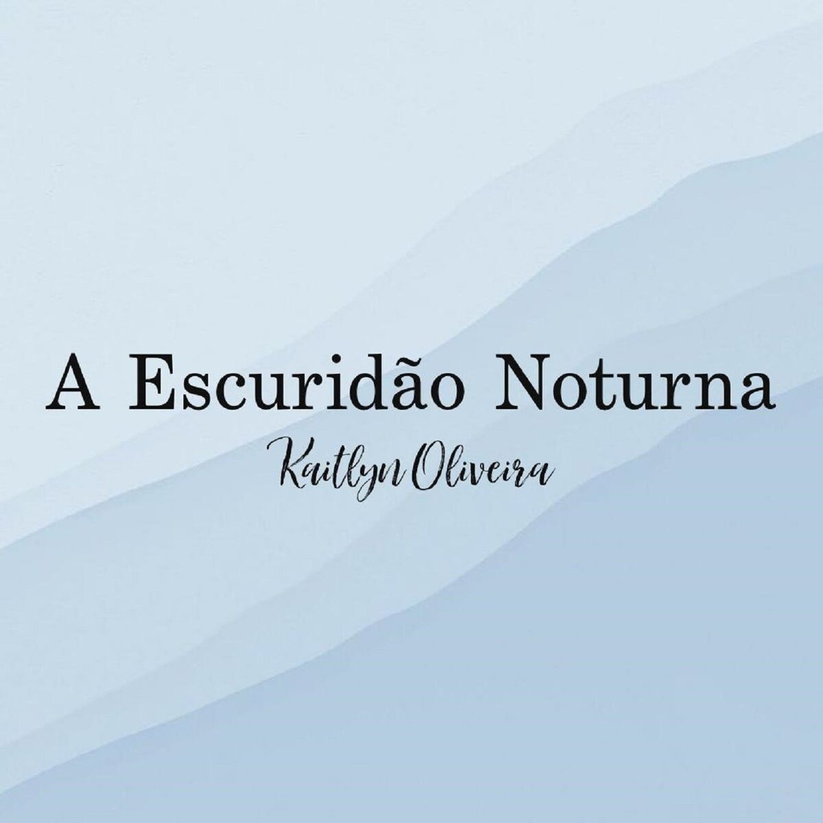 Album cover of A Escuridão Noturna