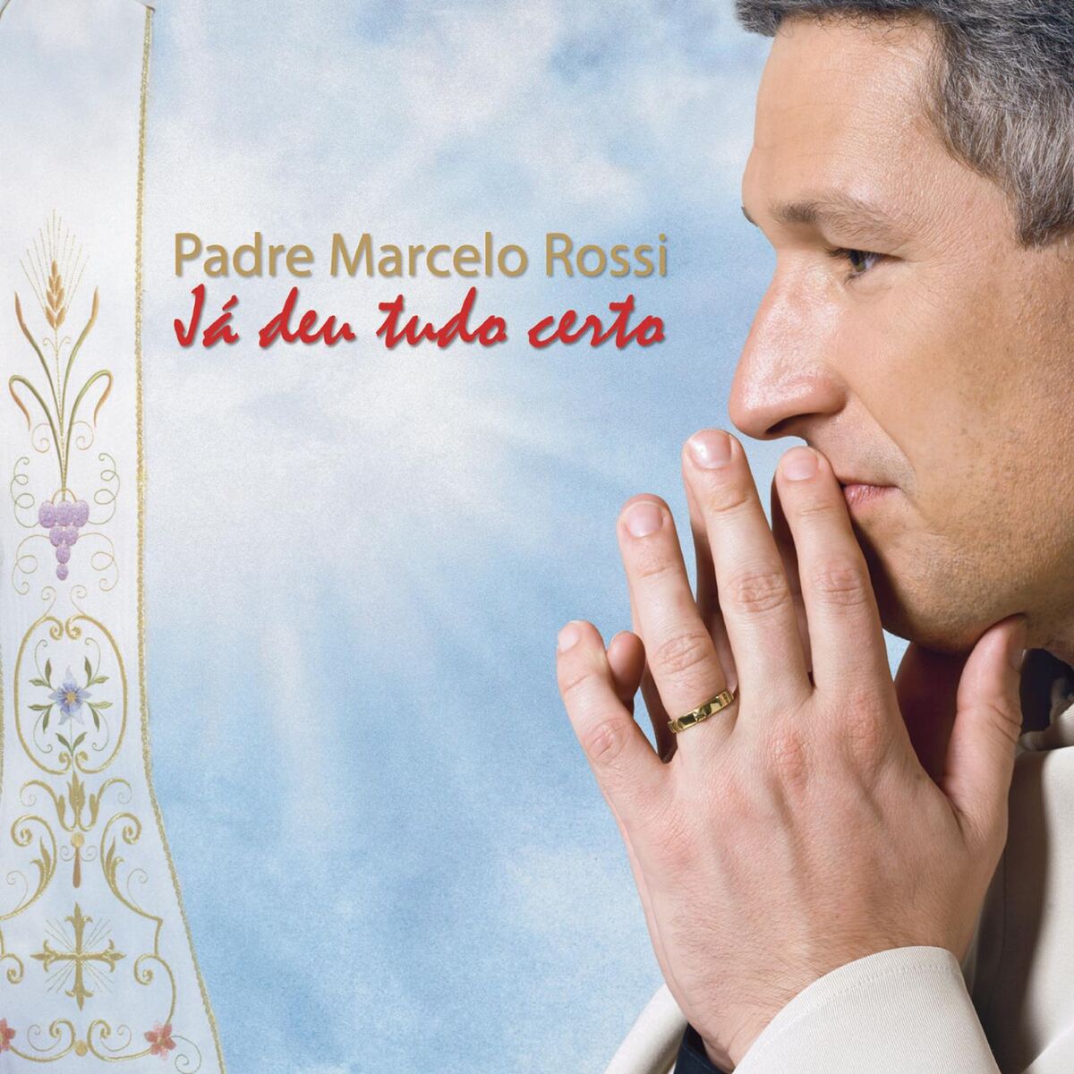 Album cover of Já Deu Tudo Certo