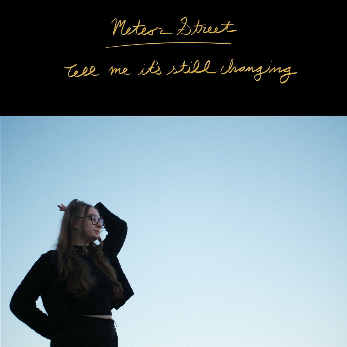 Album cover of Tell Me It's Still Changing