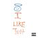 I Like Tuh