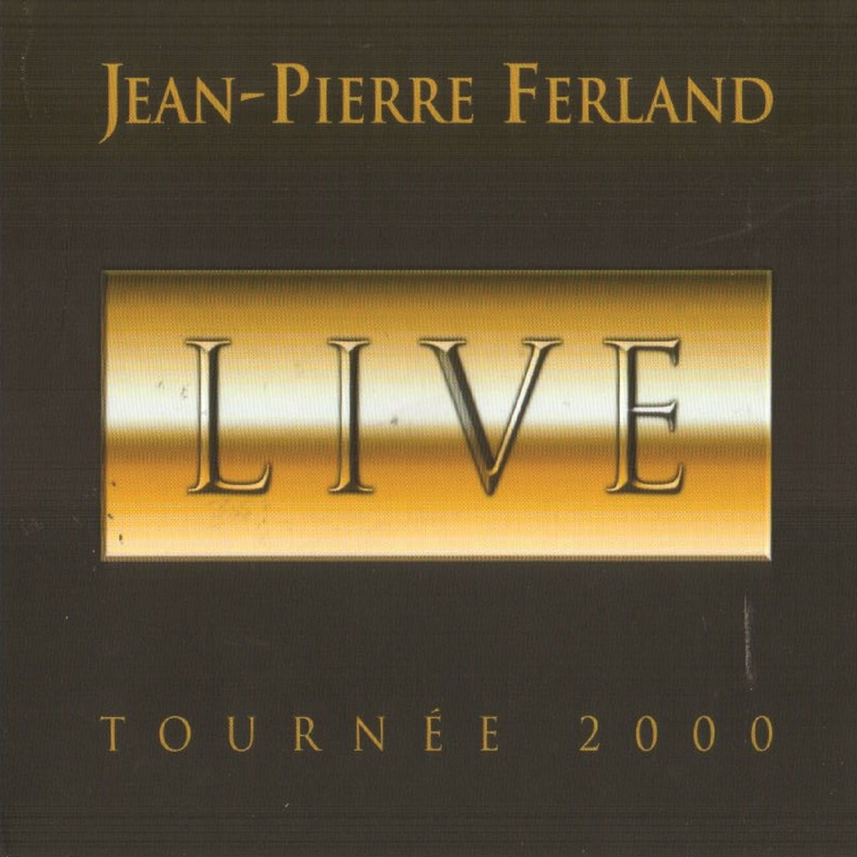 Album cover of Live Tournée 2000