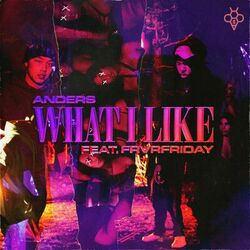 Cover of What I Like (feat. FRVRFRIDAY)