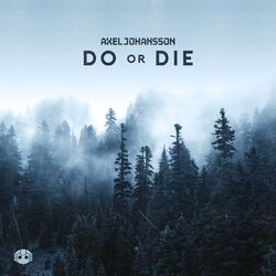 Cover of Do Or Die (feat. Tina Stachowiak)