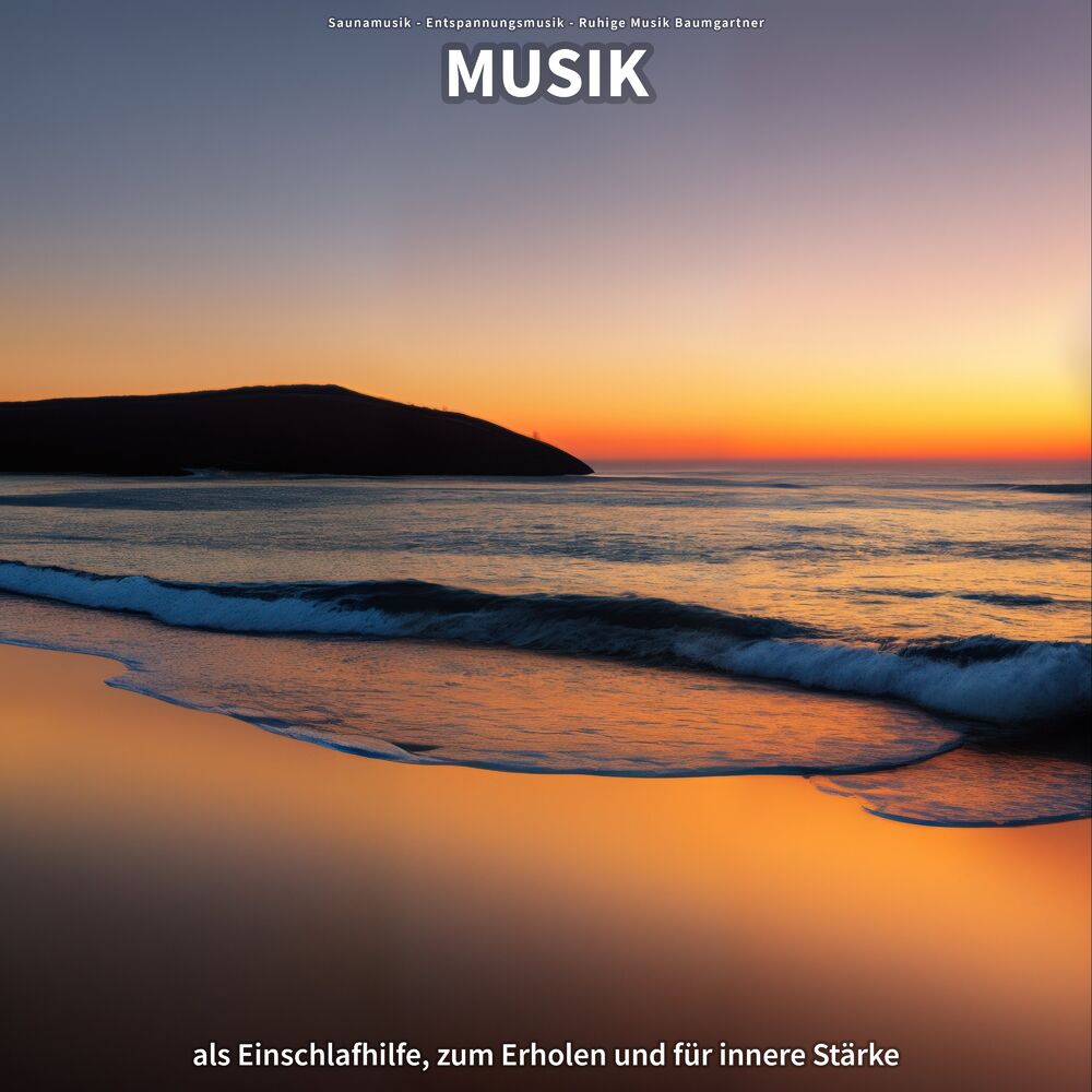 Picture of Musik als Einschlafhilfe, zum Erholen und für innere Stärke