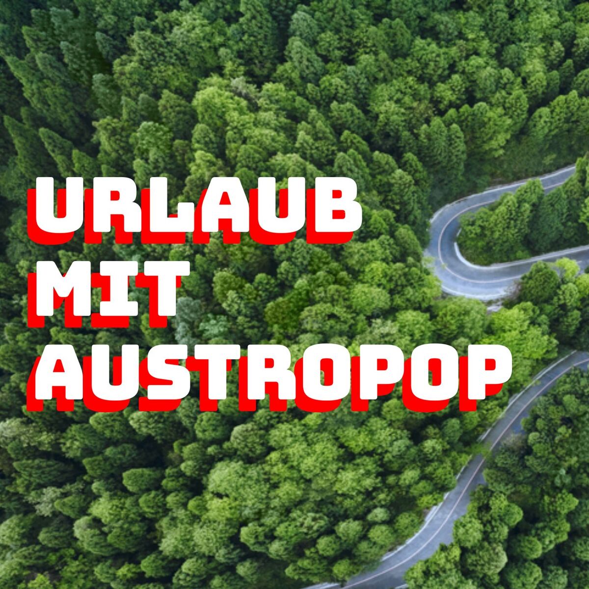 Album cover of Urlaub mit Austropop
