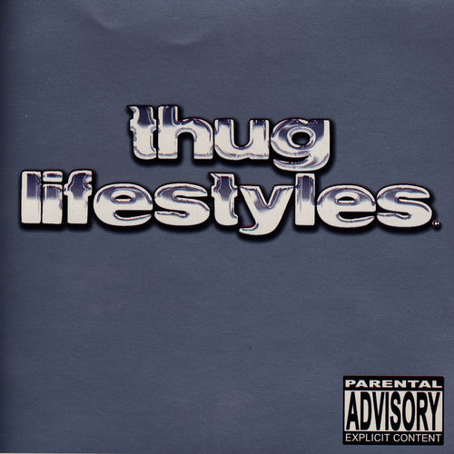Various Artists - Thug Lifestyles | Deezer