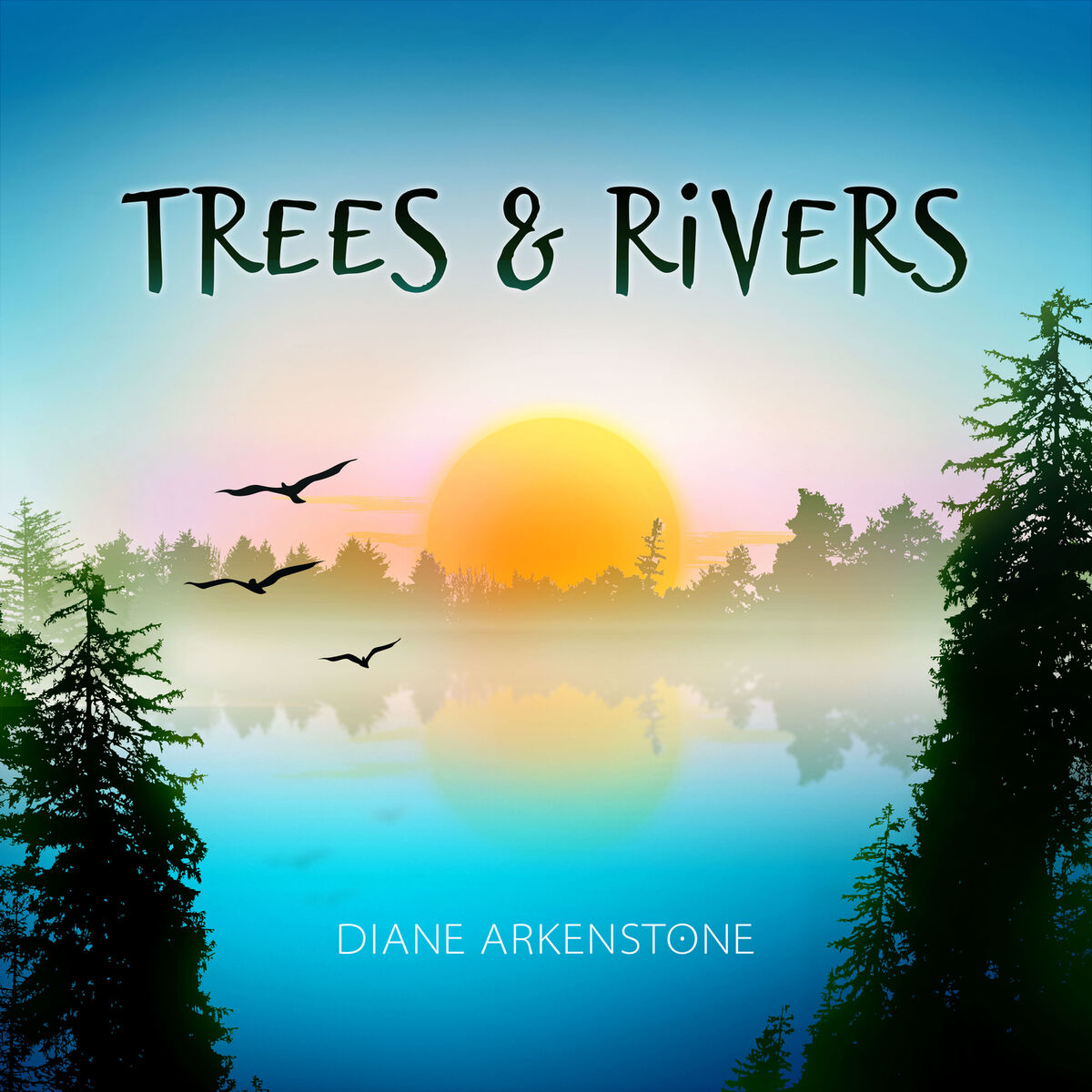 Album cover of Trees and Rivers