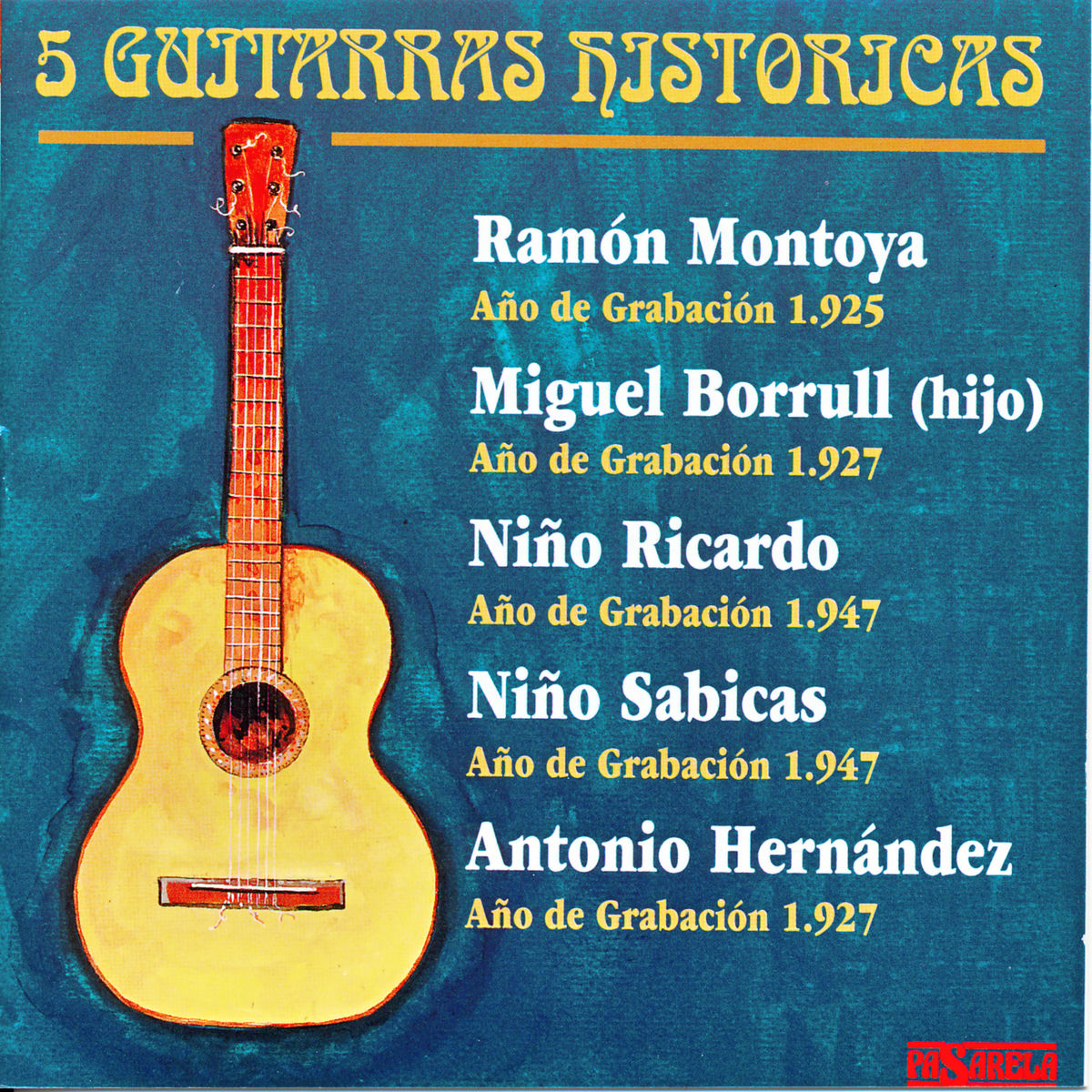 Album cover of 5 Guitarras Historicas