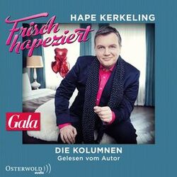 Cover of Frisch hapeziert (Die Kolumnen)