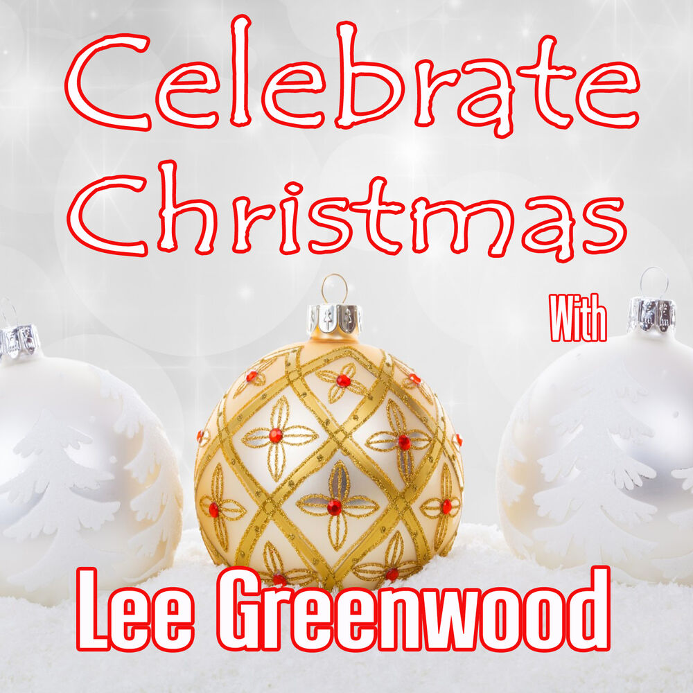 Picture of Celebrate Christmas with Lee Greenwood