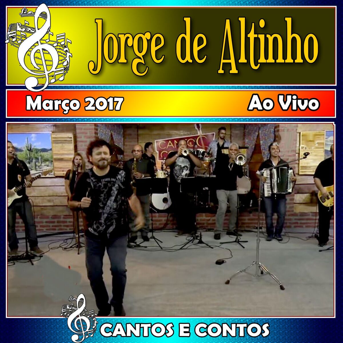 Album cover of Cantos & Contos Com Jorge de Altinho Ao Vivo - 2017