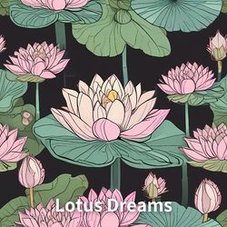 Lotus Dreams