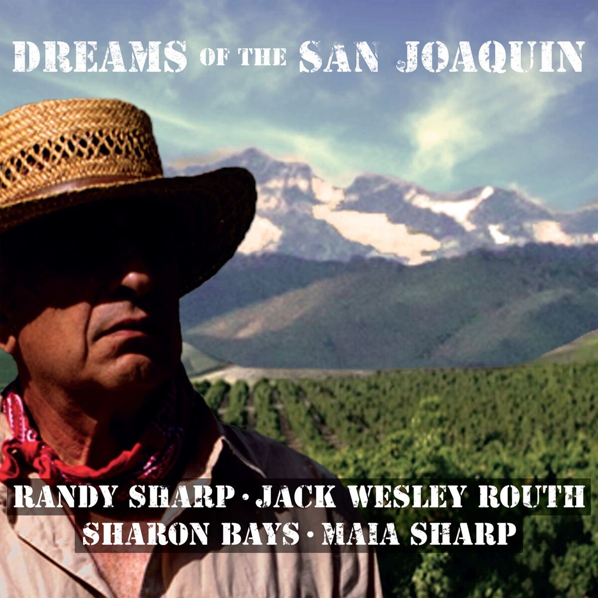 Album cover of Dreams Of The San Joaquin