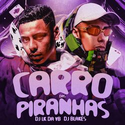Cover of Carro das Piranhas
