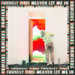Cover of Heaven Let Me In (Remixes)