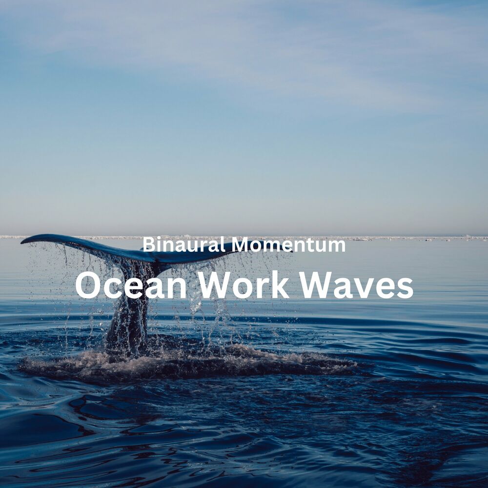 Picture of Binaural Momentum: Ocean Work Waves