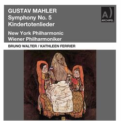 Cover of Bruno Walter conducts Mahler Symphony No. 5 and Kindertotenlieder