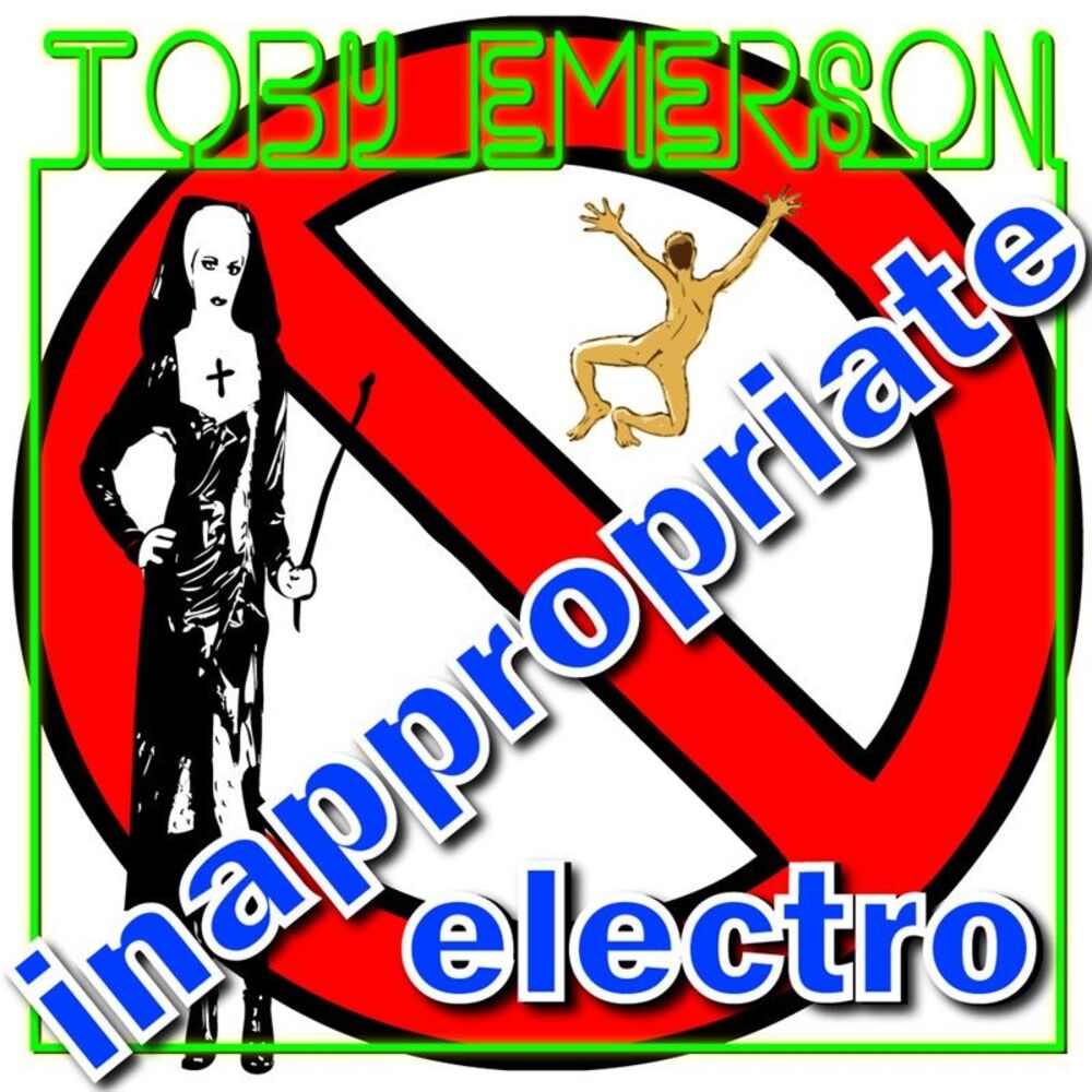 Picture of Toby Emerson - Inappropriate Electro