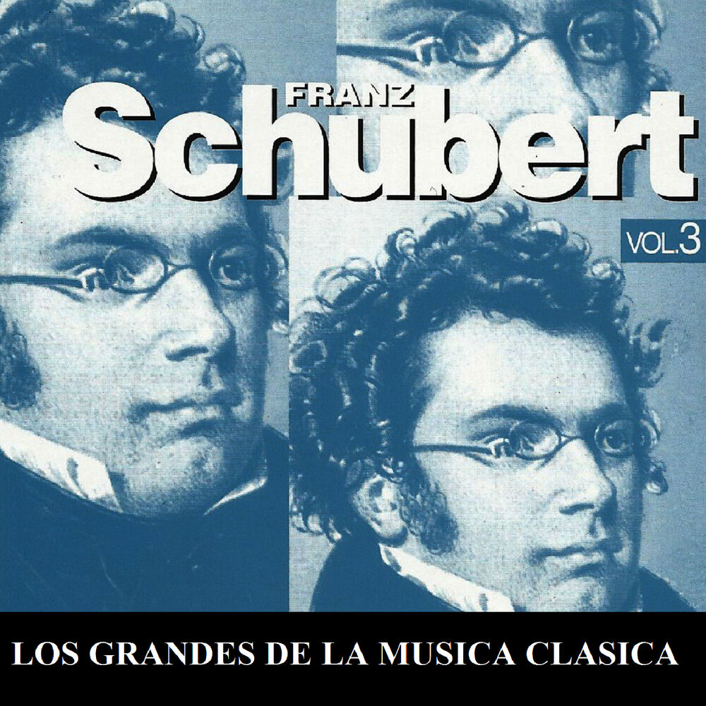 Picture of Los Grandes de la Musica Clasica - Franz Schubert Vol. 3