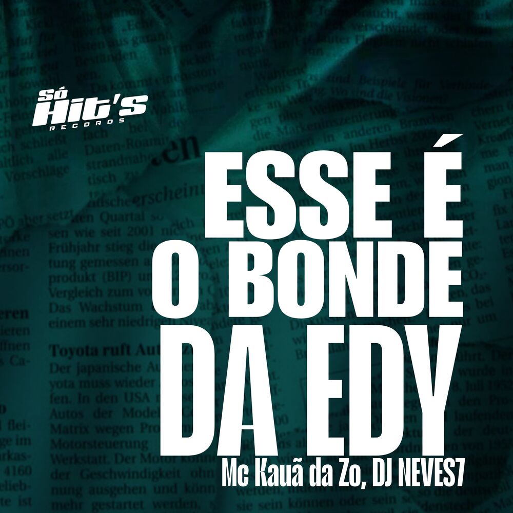 Picture of Esse é o Bonde da Edy