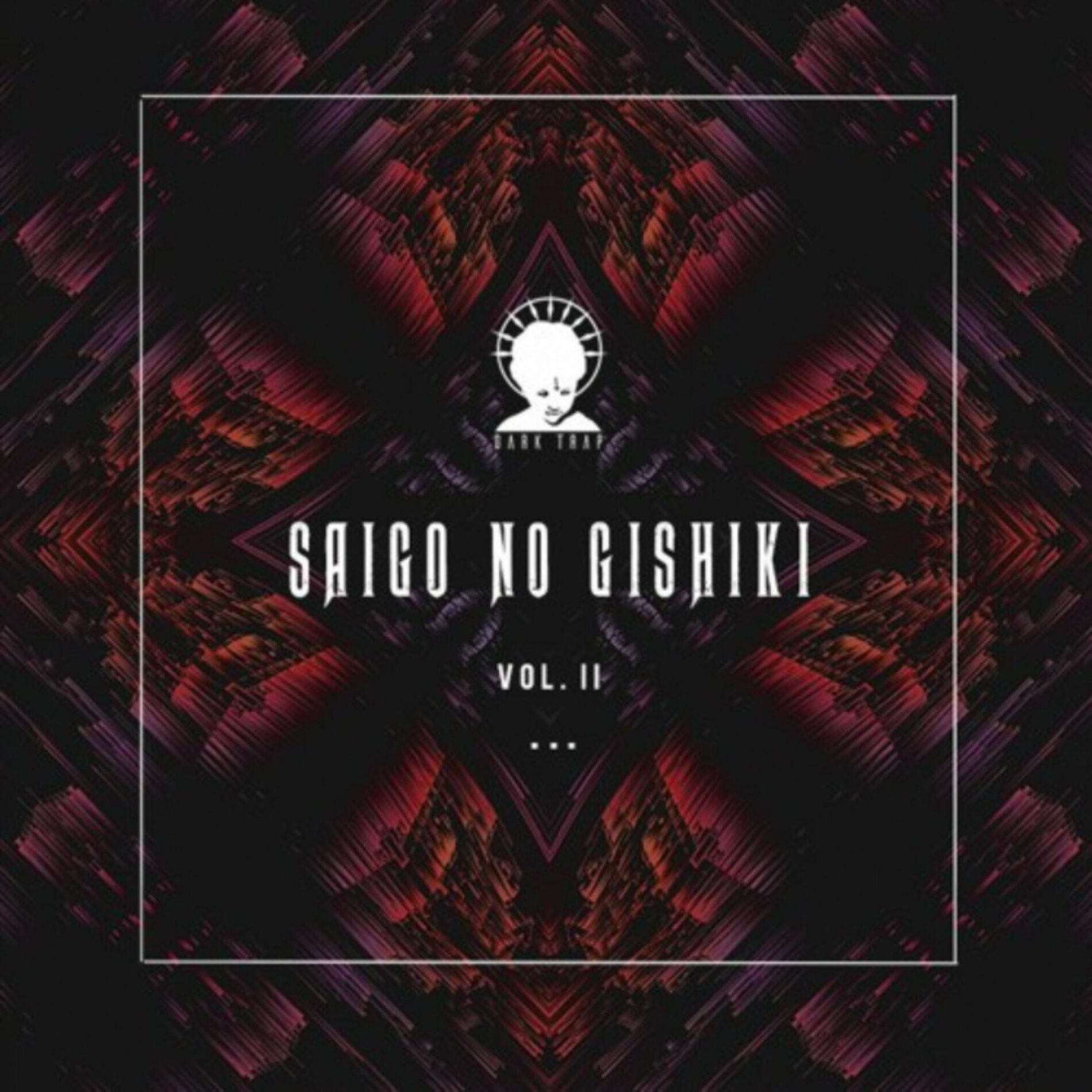Album cover of SAIGO NO GISHIKI (VOL. II)