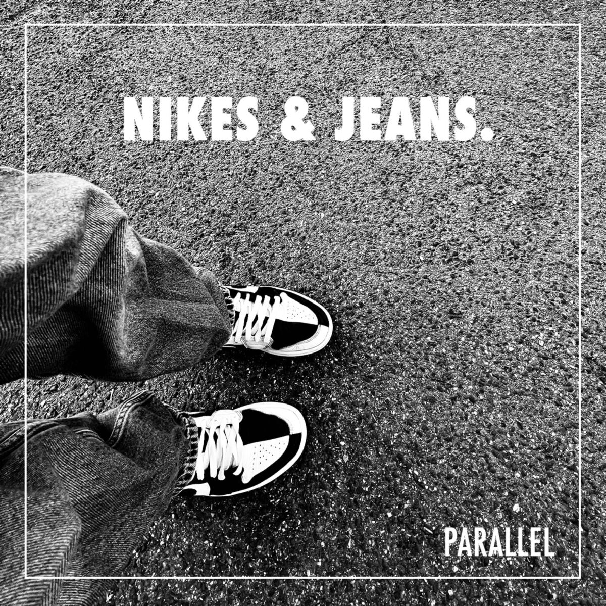 Album cover of NIKES & JEANS.