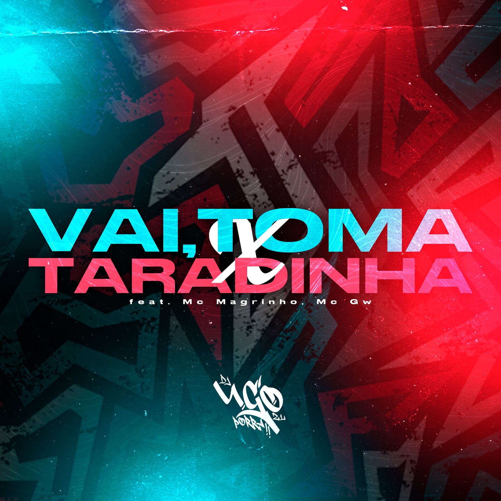 Album cover of Vai, Toma X Taradinha