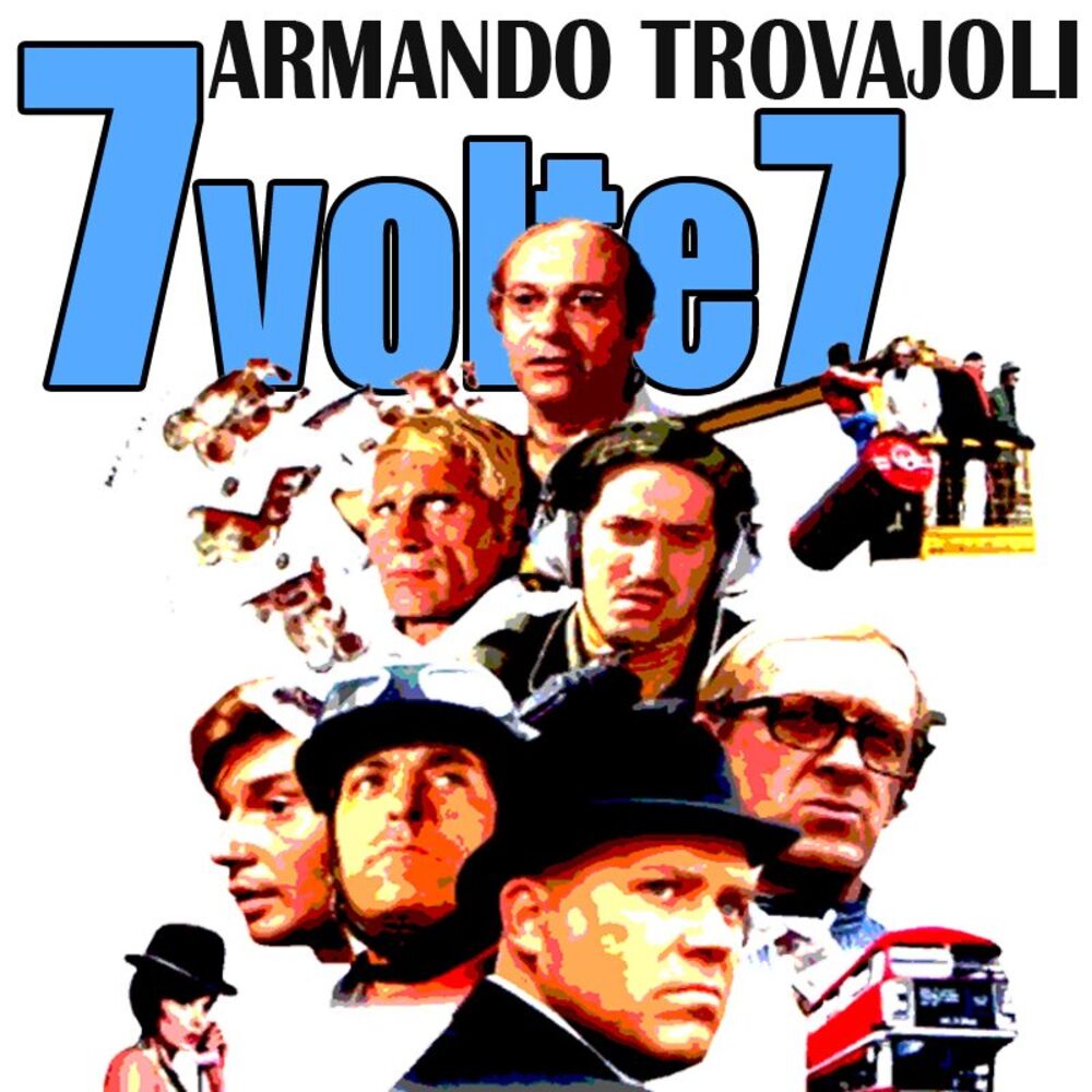 Picture of 7 volte 7 - Seven Times Seven - Opération fric (Original Motion Picture Soundtrack)