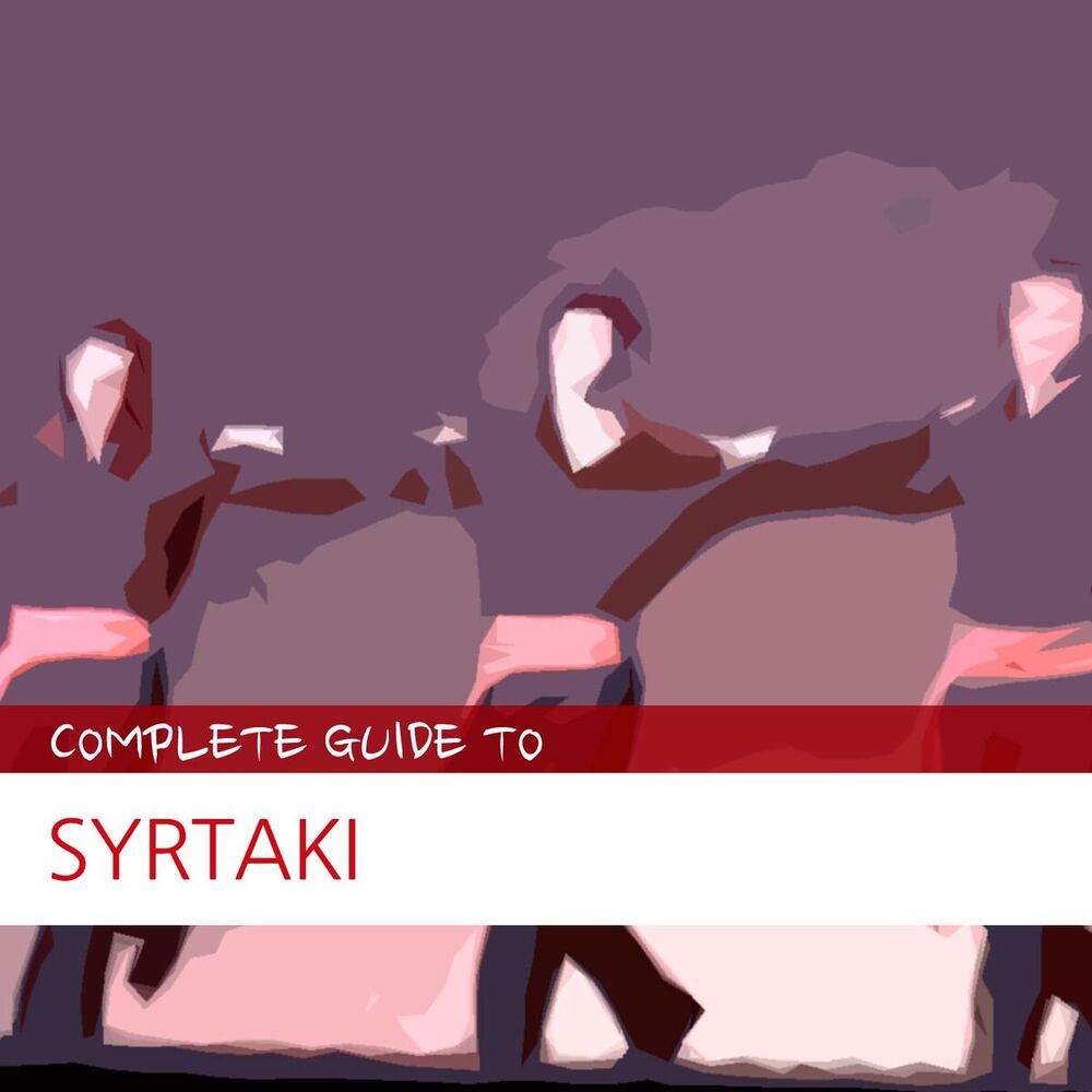 Picture of Complete Guide to Sirtaki