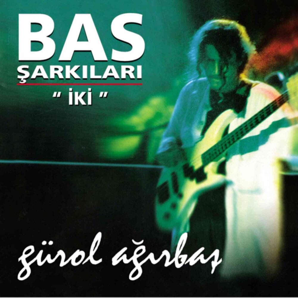 Picture of Bas Şarkıları (İki)