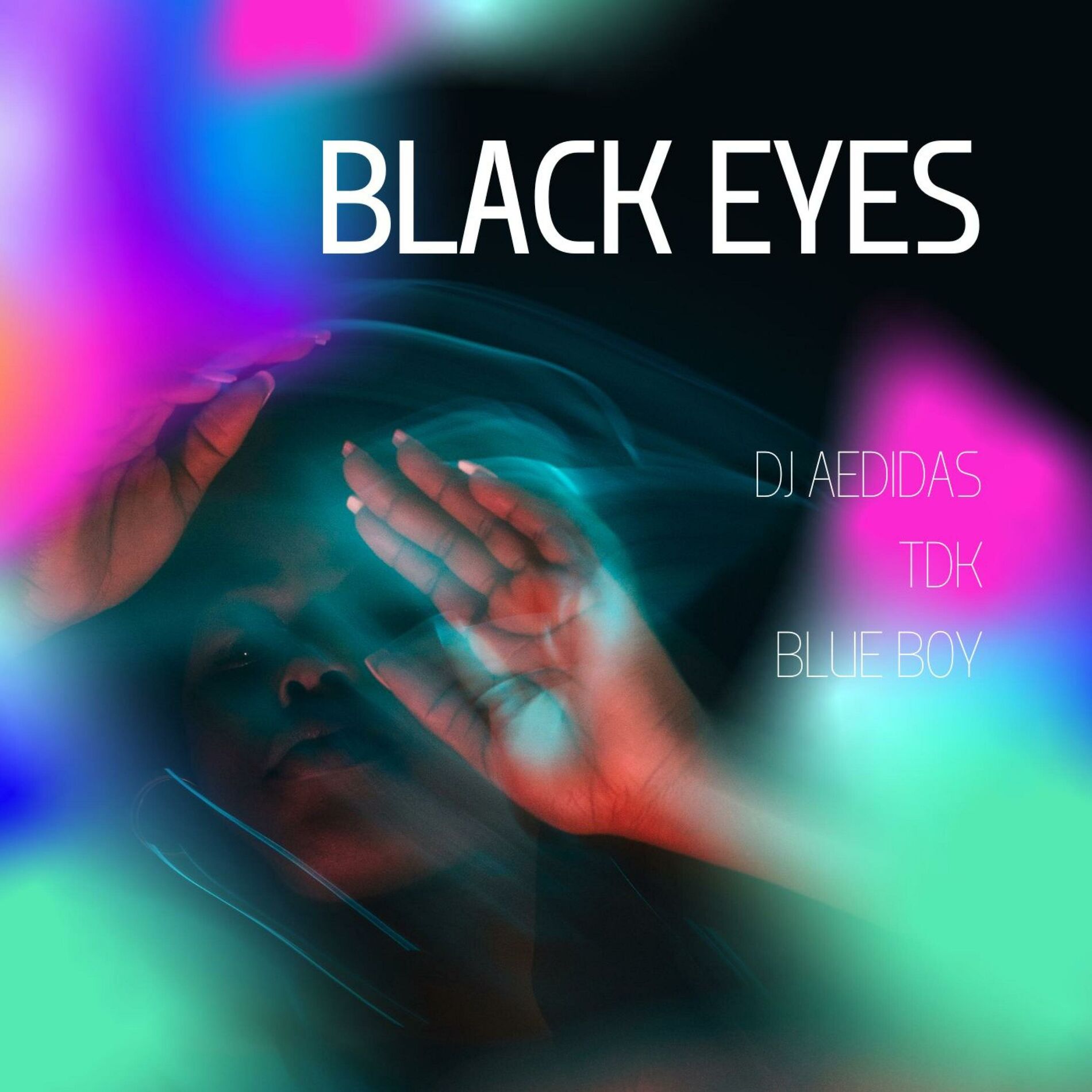 Album cover of BLACK EYES (feat. TDK & BLUE BOY)