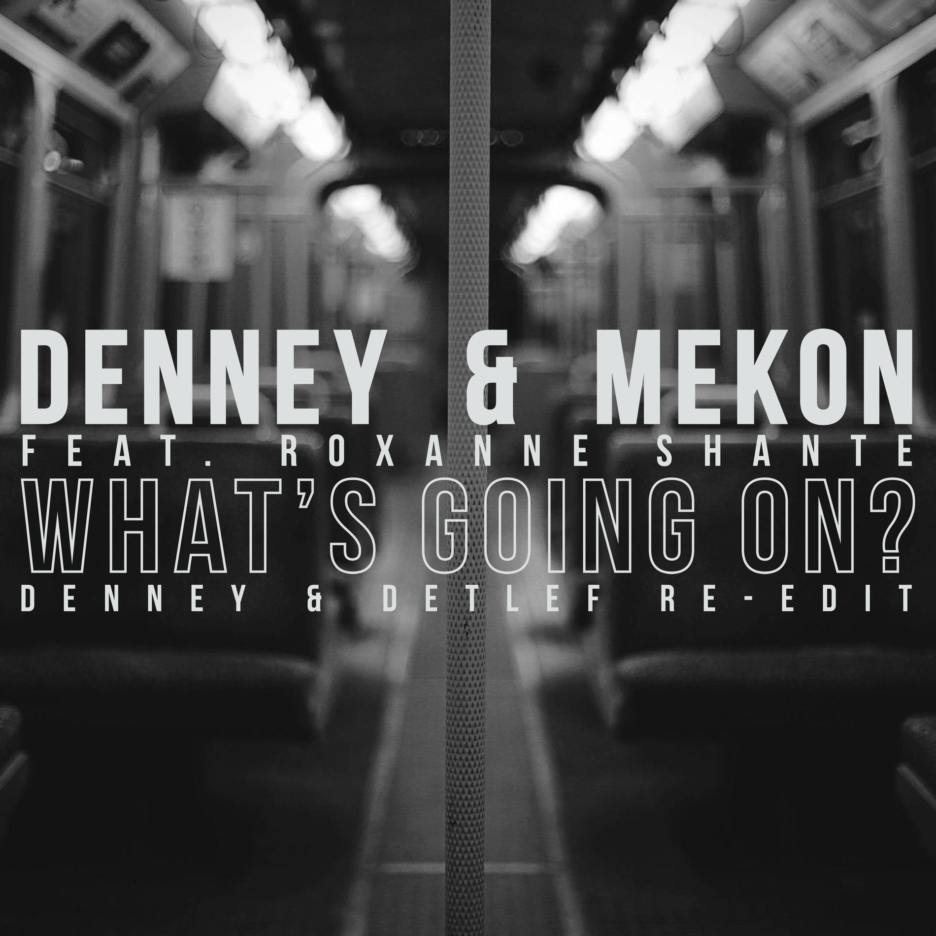 Album cover of What's Going On? (Denney & Detlef Re-Edit)